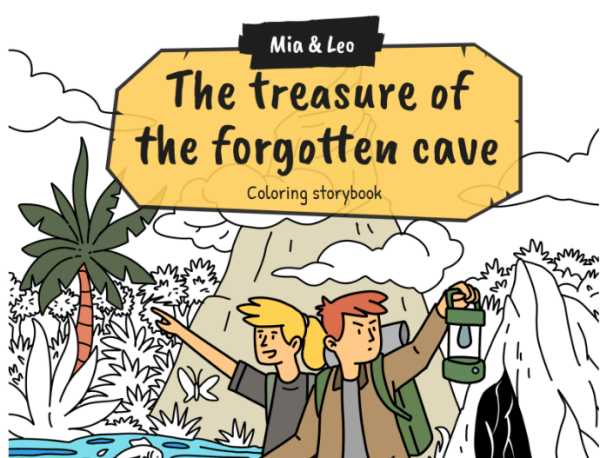 Mia & Leo - The treasure of the forgotten cave- Coloring storybook of adventures for children cover