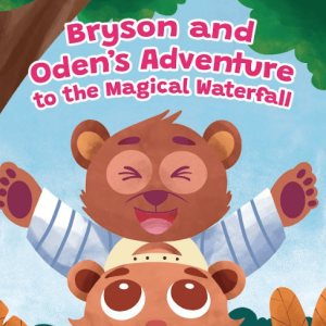 Bryson and Odin's Adventure to the Magical Waterfall cover - childrens book illustrator