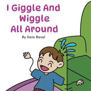 I Giggle and Wiggle All Around cover - childrens book illustration