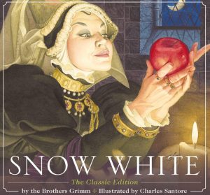 Snow White The Classic Edition Stories to Tell in the Dark Classic Children's Story Books to Spark Adventure