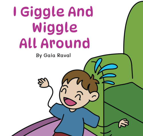 I Giggle and Wiggle All Around children picture book cover