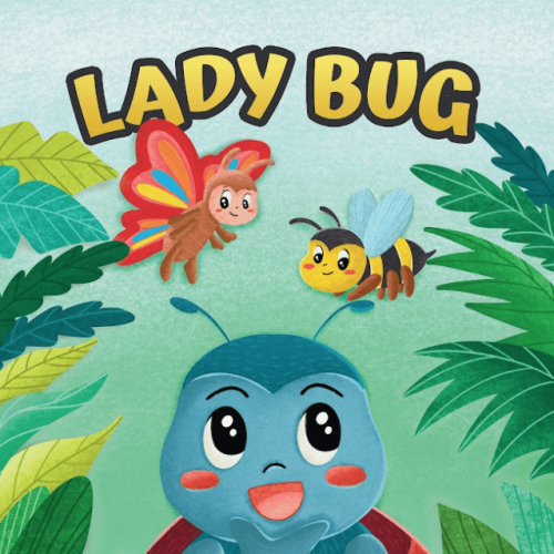 Lady Bug children picture book about confidence and creativity